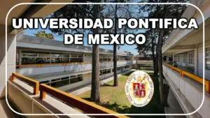 UNIVERSIDAD PONTIFICA DE MEXICO