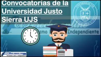 Convocatorias de la Universidad Justo Sierra UJS
