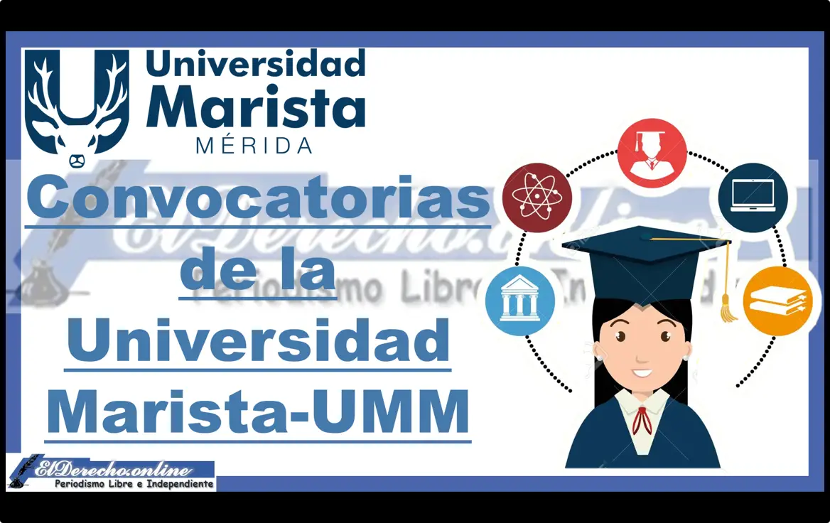 Convocatorias de la Universidad Marista-UMM