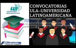 Convocatorias ULA–Universidad Latinoamericana