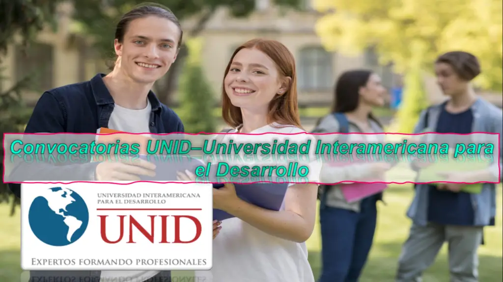 convocatorias-unid-universidad-interamericana-para-el-desarrollo