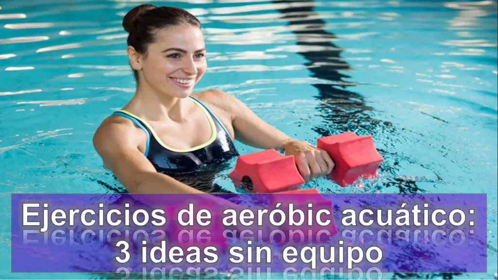 ejercicios-de-aerobic-acuatico-3-ideas-sin-equipo