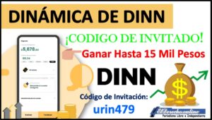 Dinámica ¡Código de Invitado! de Dinn para ganar hasta 15 mil pesos 