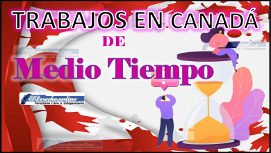 Trabajos en Canadá Medio Tiempo 2023 - 2024