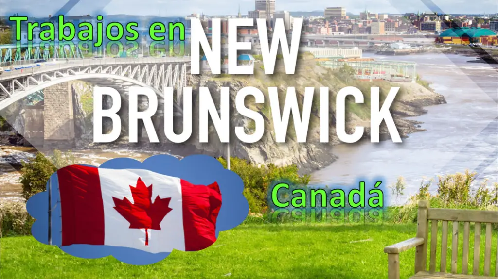 trabajos-en-new-brunswick-canada