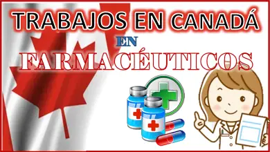 Trabajos en Canadá para Farmacéuticos 2023 - 2024