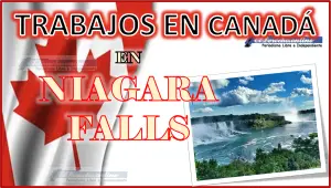 Trabajos en Niagara Falls Canadá 2023 - 2024