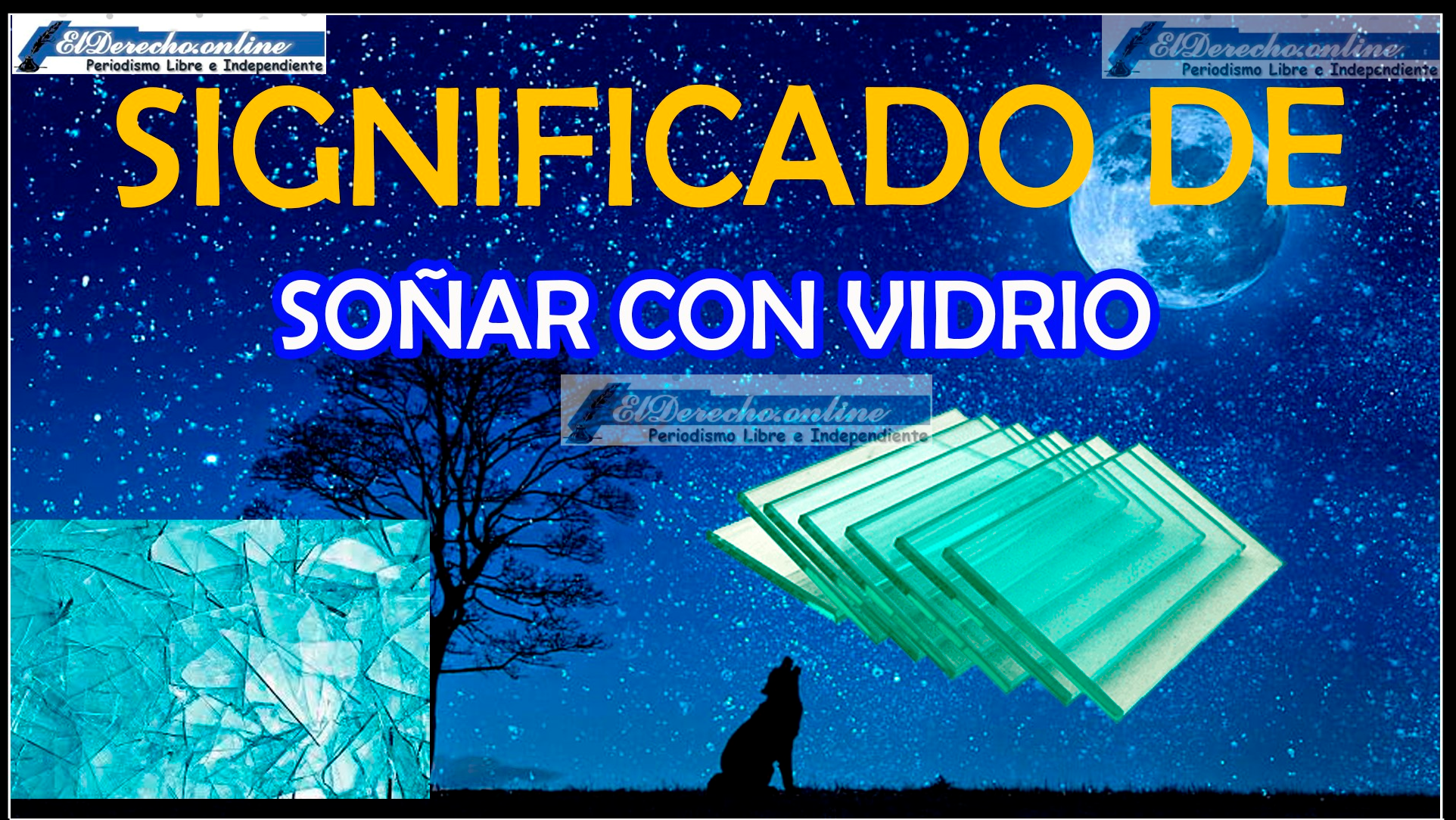 ¿Qué significa soñar con vidrio?