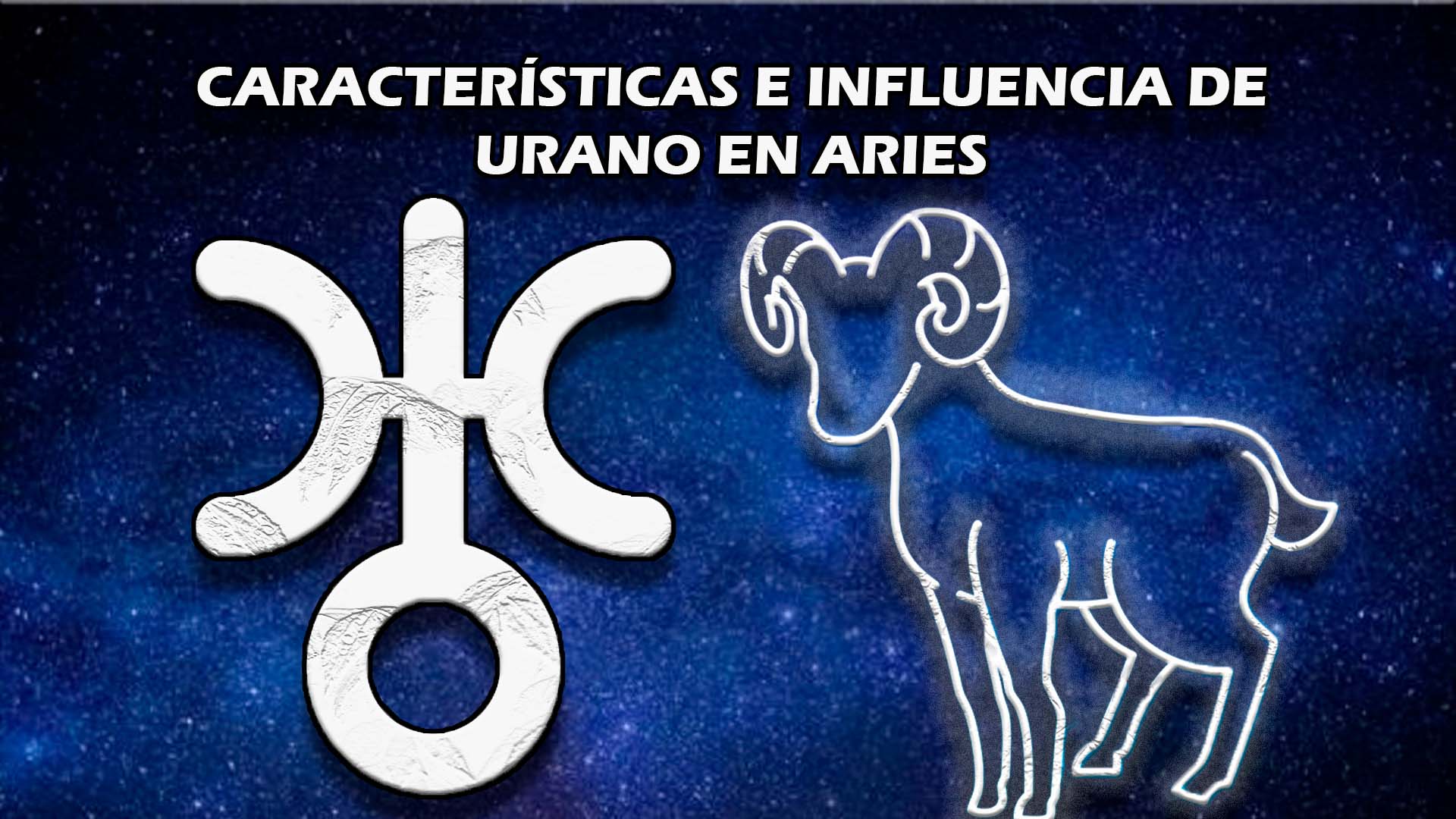 Características e influencia de Urano en Aries