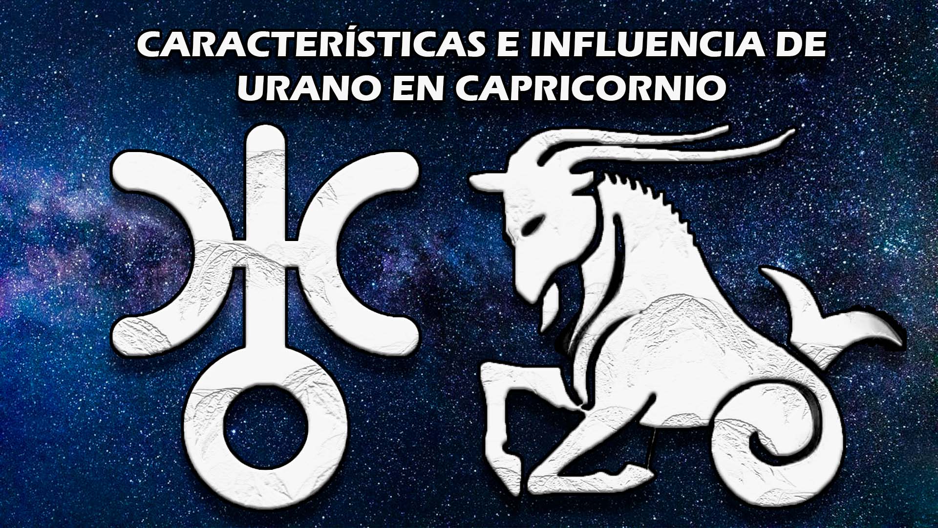 Características e influencia de Urano en Capricornio