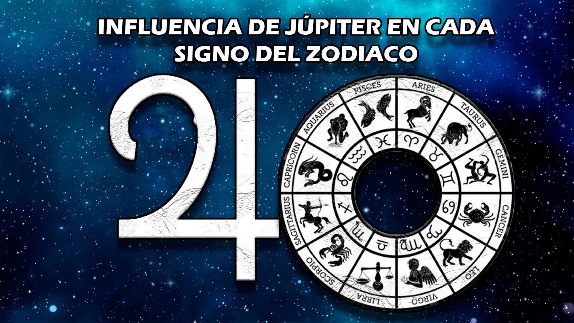 Influencia de Júpiter en cada signo del zodiaco