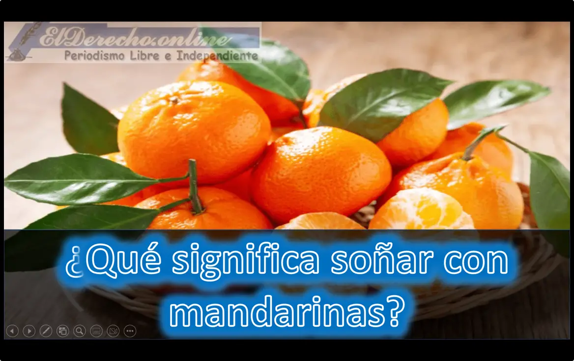 ¿Qué significa soñar con mandarinas?