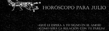 Horóscopo para Escorpio en julio