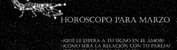 Horóscopo para Escorpio en marzo