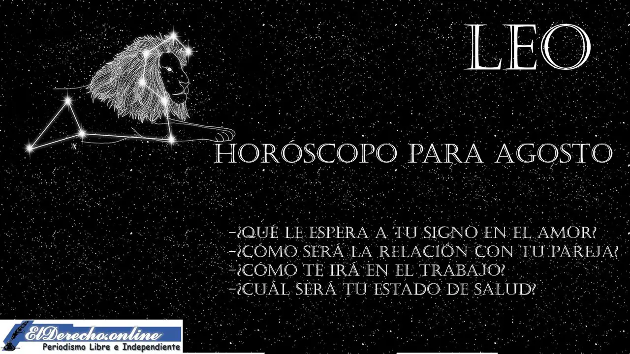 Horóscopo para Leo en agosto