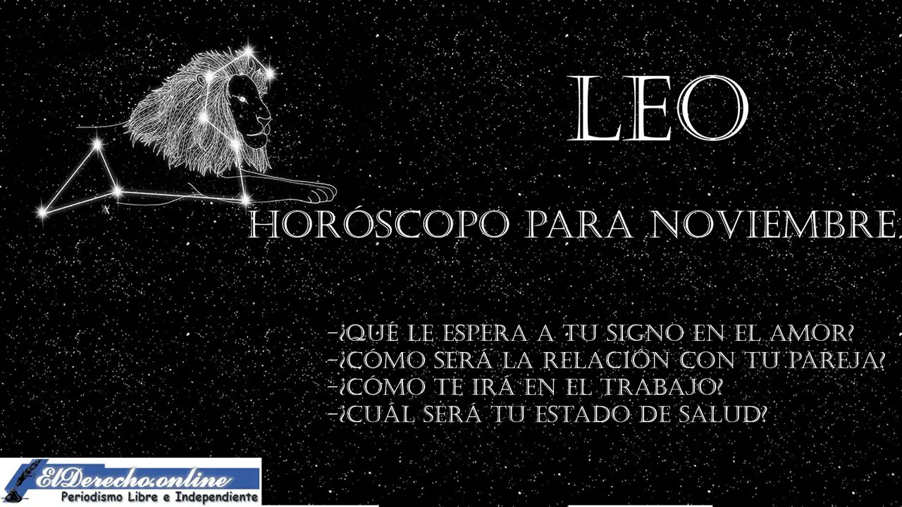 Horóscopo Para Leo En Noviembre Del 2023 🥇 El Derecho Online【2024
