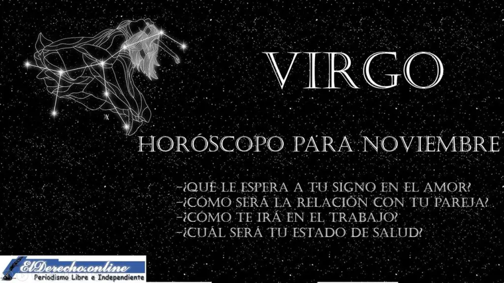 Horóscopo Para Virgo En Noviembre Del 2023 🥇 El Derecho Online【2024