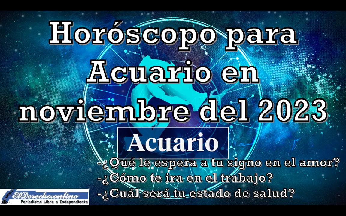 Horóscopo para Acuario en noviembre del 2023
