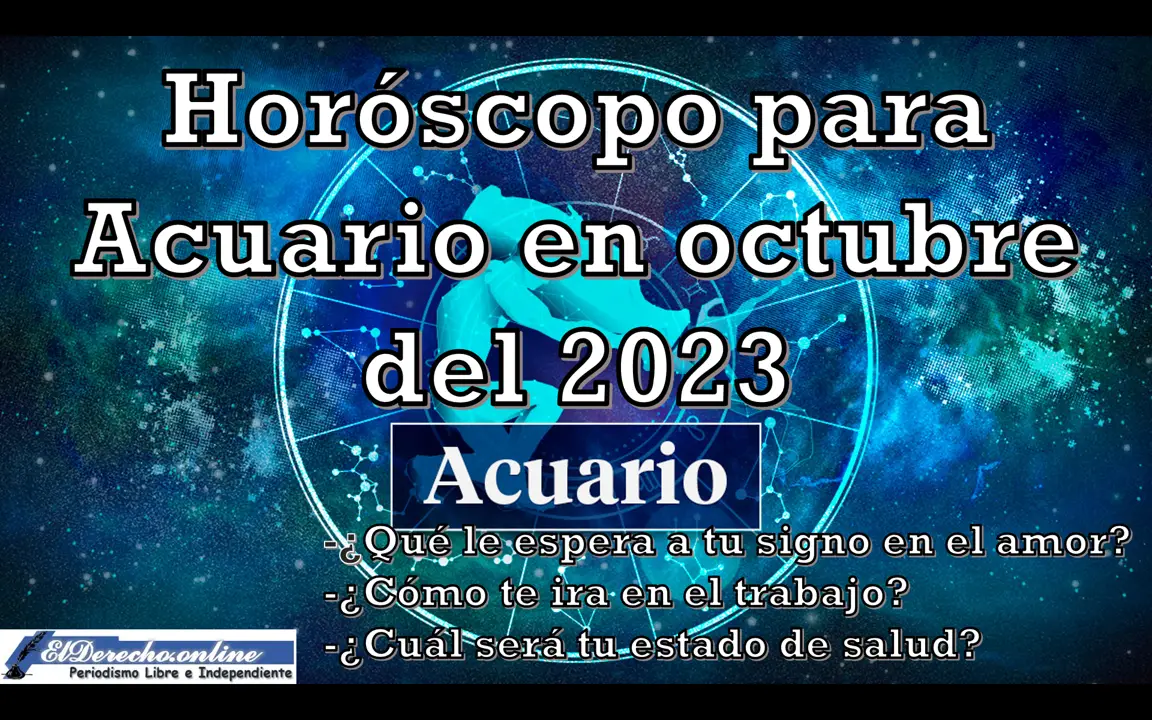 Horóscopo para Acuario en octubre del 2023