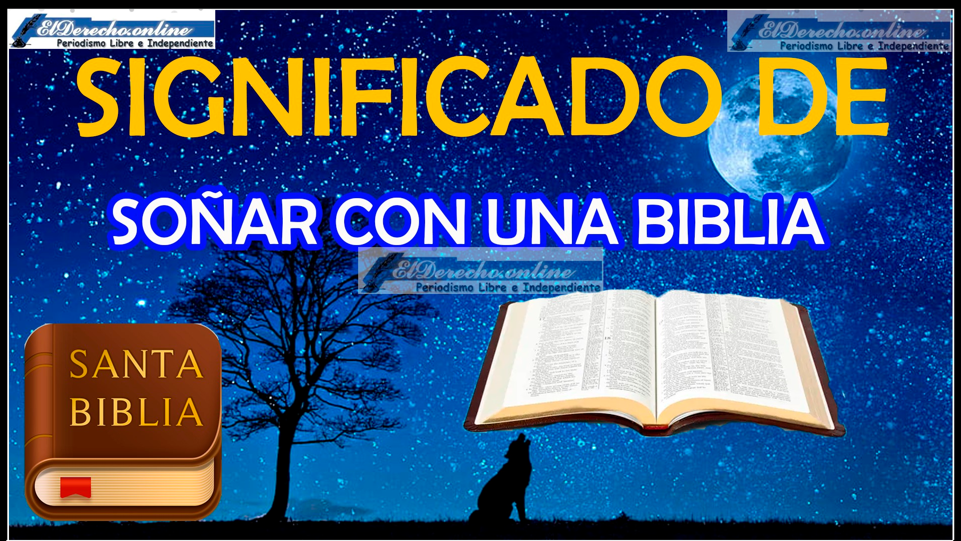 Soñar con una Biblia ¿Qué significa este sueño?
