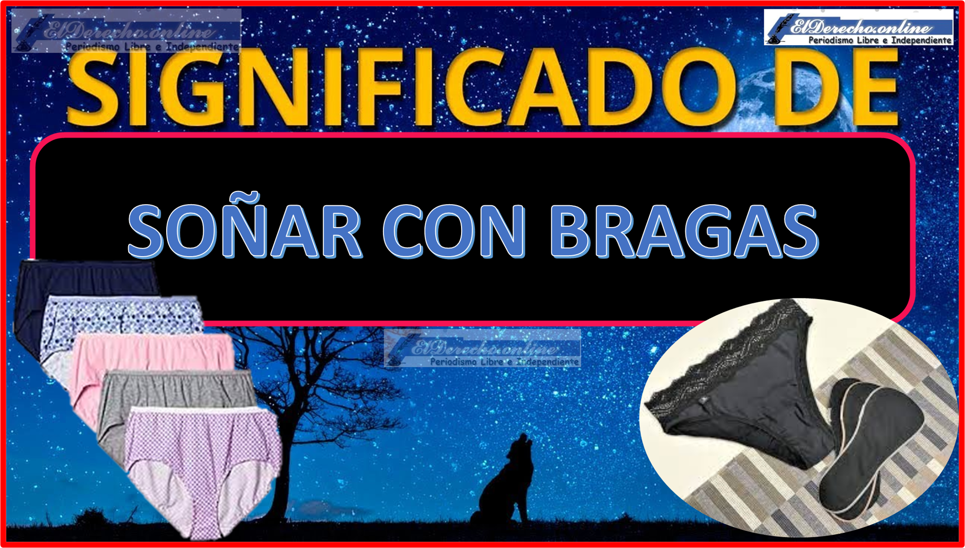 Soñar con Bragas ¿Qué significa este sueño?