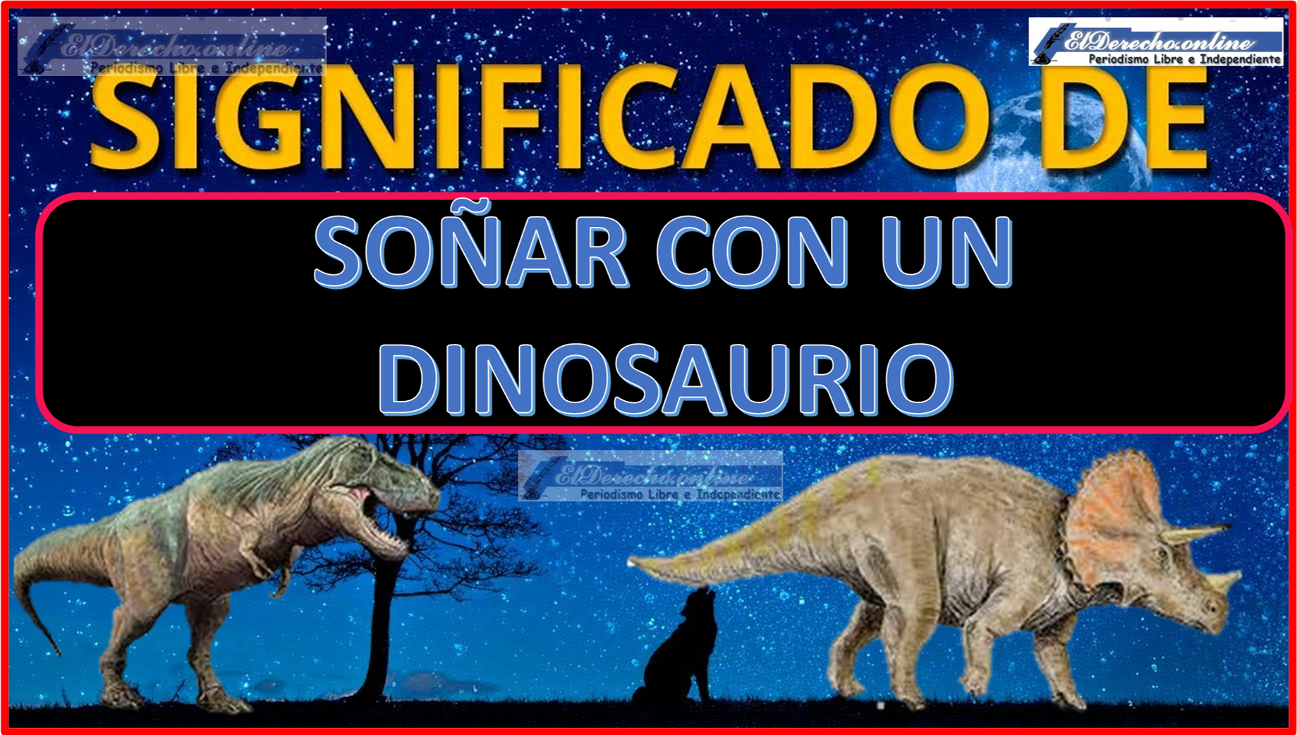 Soñar con un Dinosaurio ¿Qué significa este sueño?