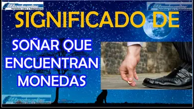Soñar que encuentran Monedas ¿Qué significa este sueño?