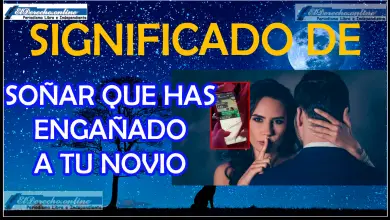Soñar que has Engañado a tu novio ¿Qué significa este sueño?