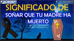 ▷ Soñar que tu Madre ha muerto ¿Qué significa este sueño? » 2023 El Derecho Online 🥇 Soñar que tu Madre ha muerto ¿Qué significa este sueño?