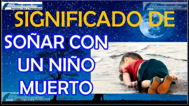 Soñar con un Niño muerto ¿Qué significa este sueño?