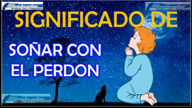 Soñar con el Perdón ¿Qué significa este sueño?