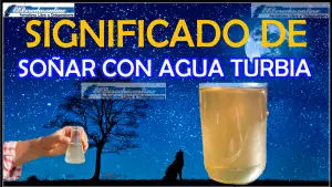 ▷ Soñar con Agua turbia ¿Qué significa este sueño? » 2023 El Derecho Online 🥇 Soñar con Agua turbia ¿Qué significa este sueño?