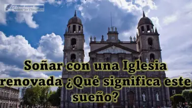 Soñar con una Iglesia renovada ¿Qué significa este sueño?