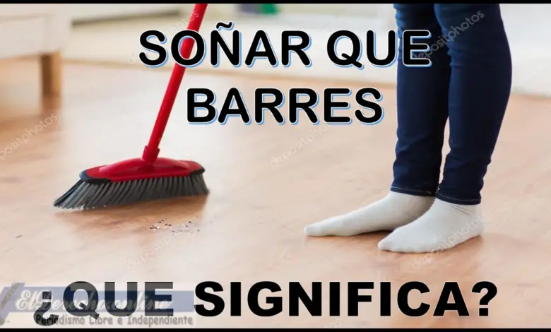 ▷ Soñar que Barres ¿Qué significa este sueño? » 2023 El Derecho Online 🥇 Soñar que Barres ¿Qué significa este sueño?