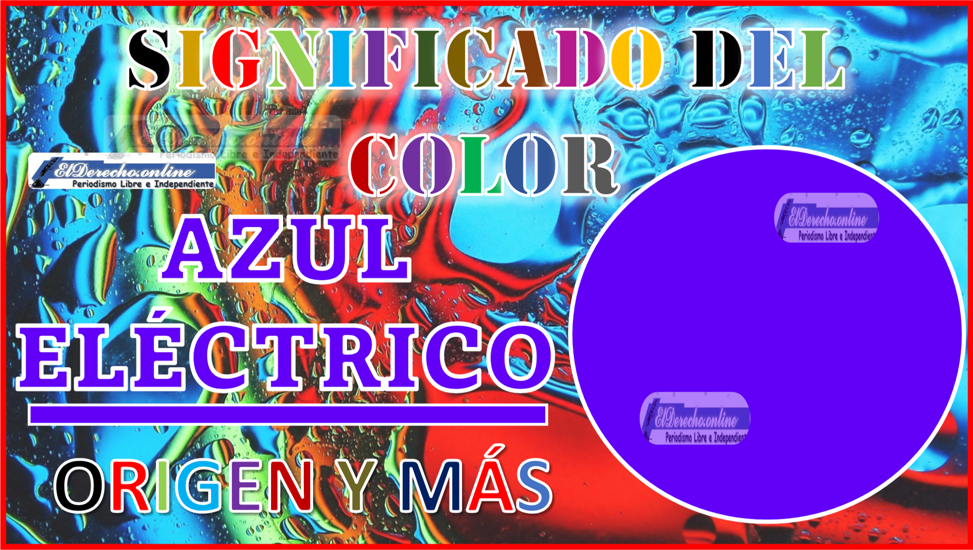 El color Azul Eléctrico, significado, origen y más