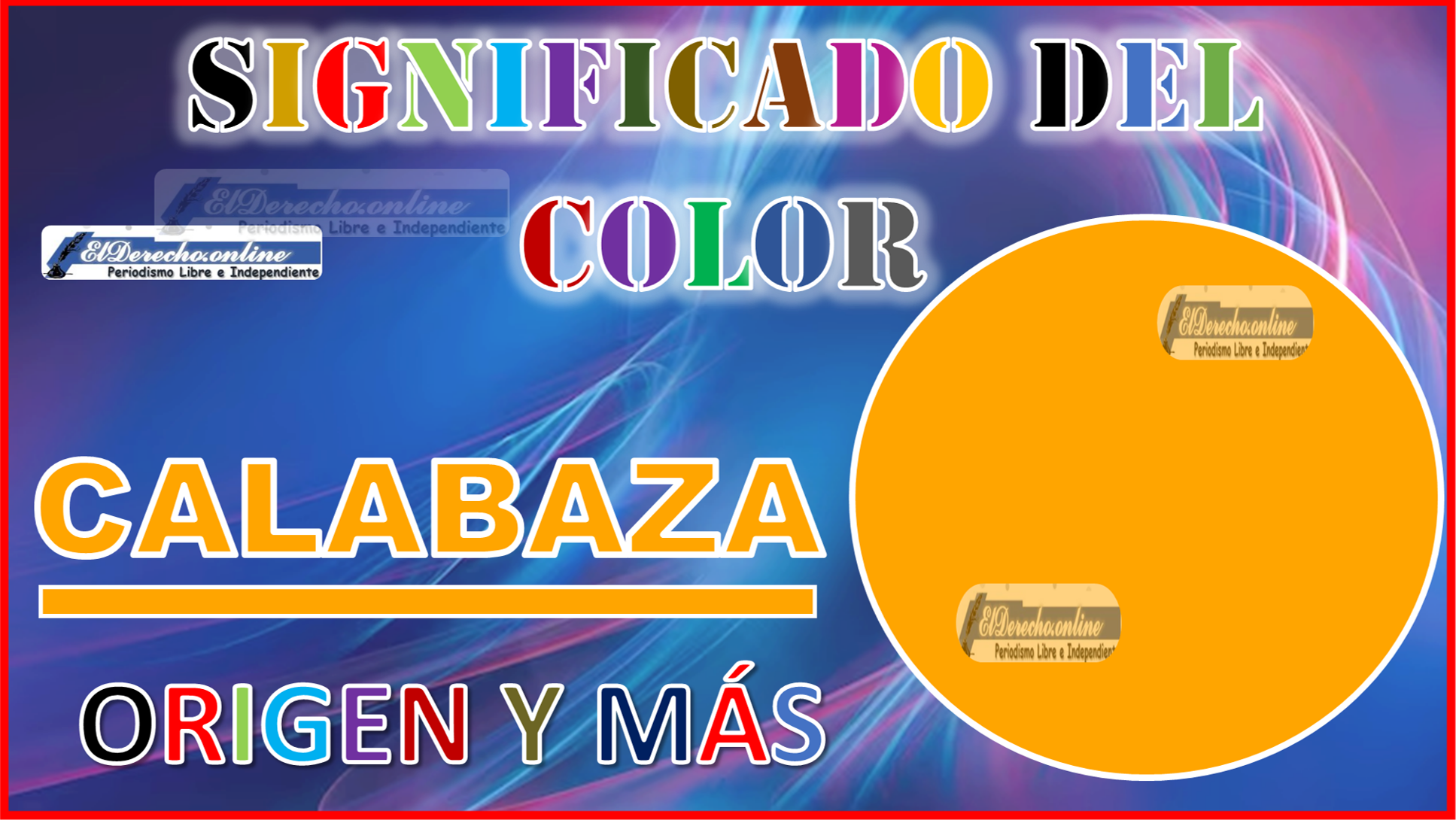 El color Calabaza, significado, origen y más