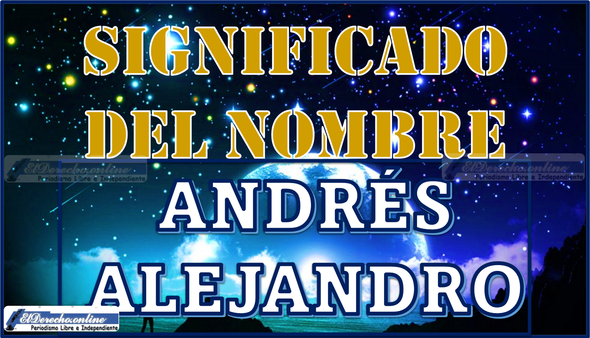 Significado del nombre Andrés Alejandro, su origen y más