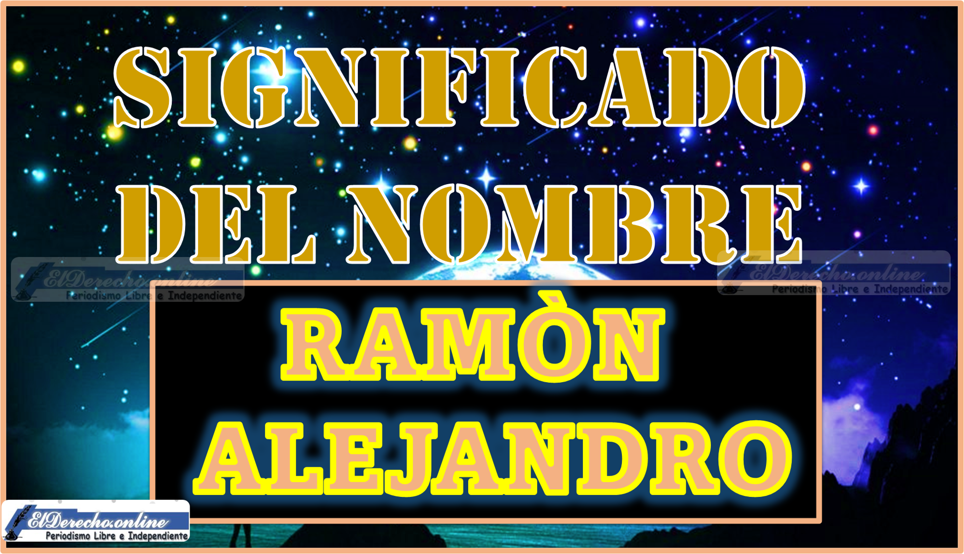 Significado del nombre Ramón Alejandro, su origen y más