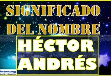 Significado del nombre Héctor Andrés, su origen y más