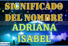 Significado del nombre Adriana Isabel, su origen y más