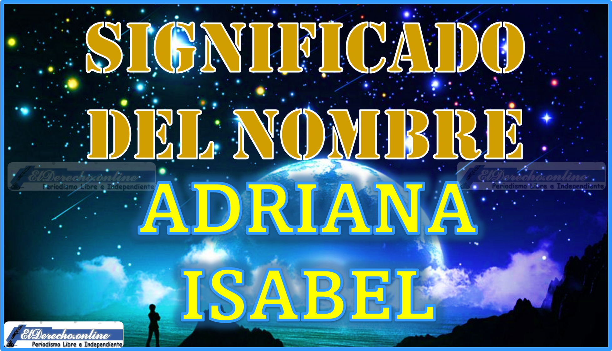 Significado del nombre Adriana Isabel, su origen y más