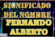 Significado del nombre Fernando Alberto, su origen y más