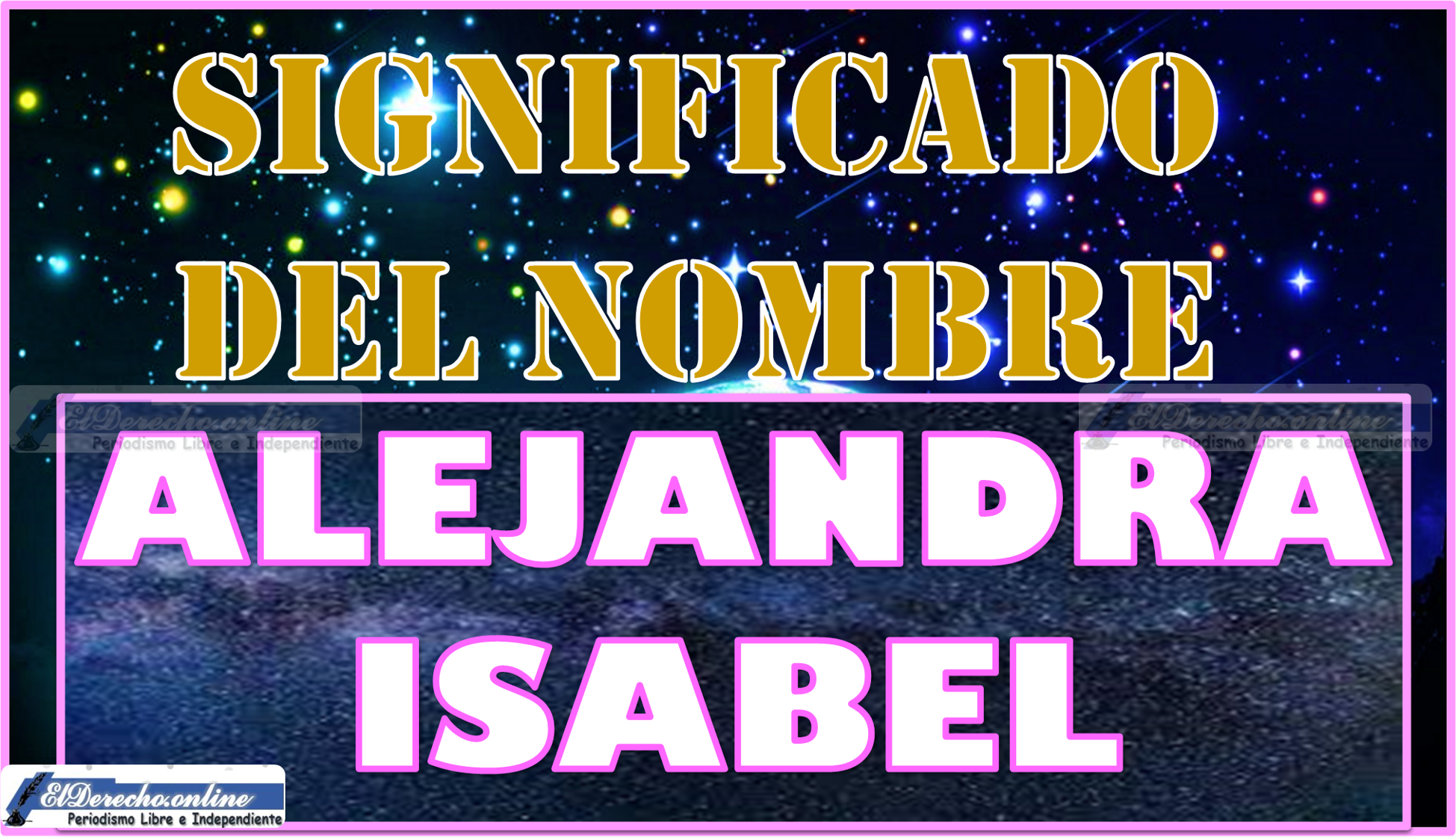 Significado del nombre Alejandra Isabel, su origen y más