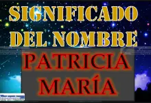 Significado del nombre Patricia María, su origen y más