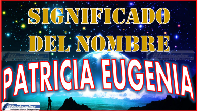 Significado del nombre Patricia Eugenia, su origen y más