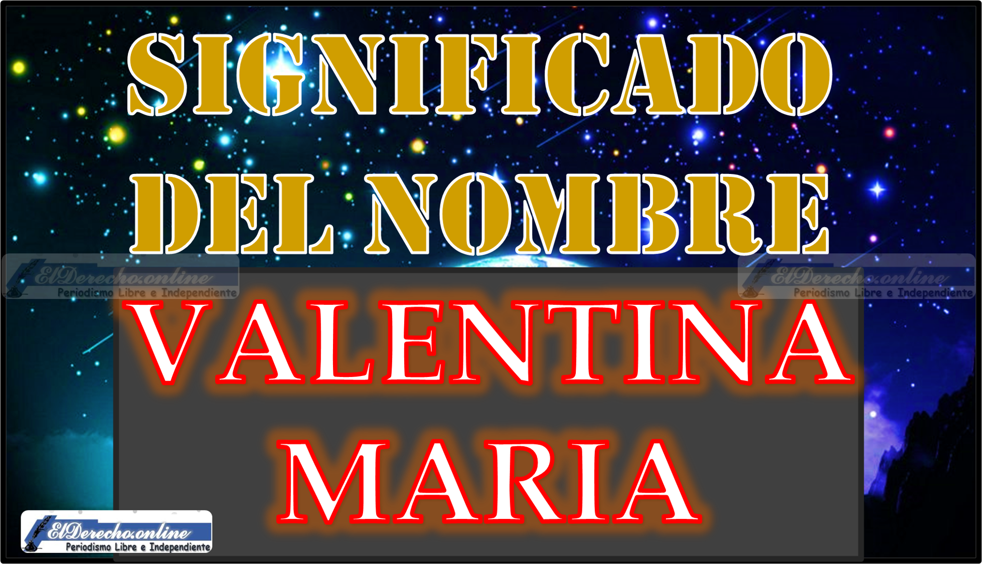 Significado del nombre Valentina María, su origen y más