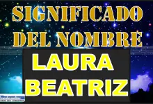 Significado del nombre Laura Beatriz, su origen y más