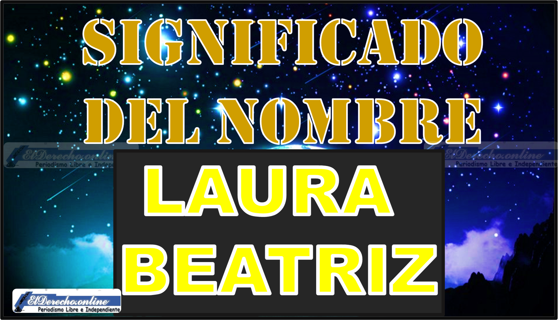 Significado del nombre Laura Beatriz, su origen y más
