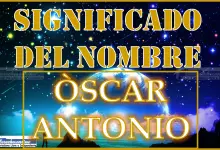 Significado del nombre Óscar Antonio, su origen y más