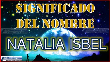 Significado del nombre Natalia Isabel, su origen y más